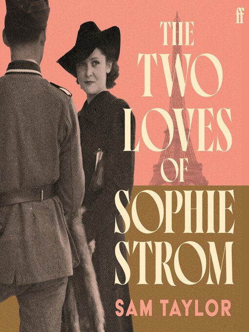 Title details for The Two Loves of Sophie Strom by Sam Taylor - Available